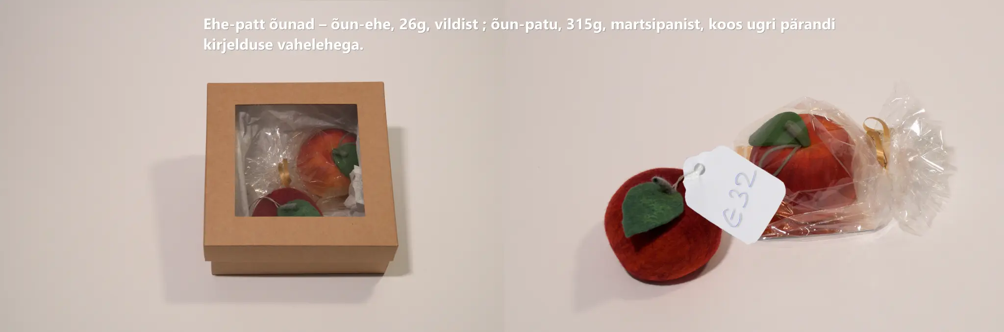 Ehe-patt õunad, martsipan, vilt.